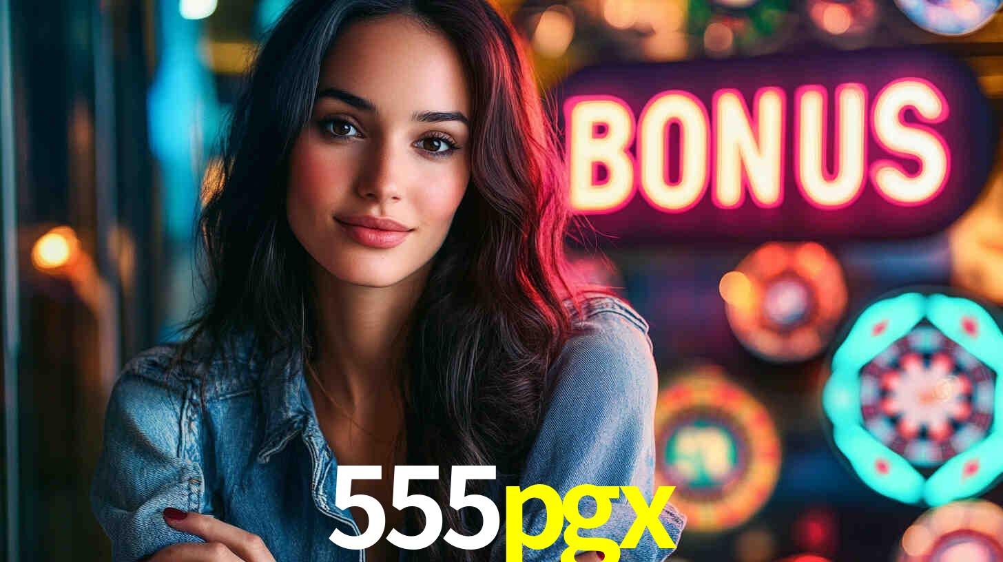 555pgx - App de Cassino, Prêmios Reais - 555pgx.com